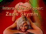 Interactive Stripper: Zazie Skymm strip game
