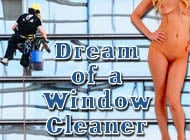 Dream of a Window Cleaner adult game